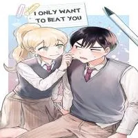 i-only-want-to-beat-you.webp