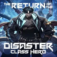 the-disaster-class-hero-has-returned