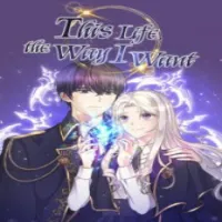 this-life-the-way-i-want