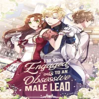 im-engaged-to-an-obsessive-male-lead